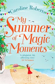 My summer of magic moments cover image cdn