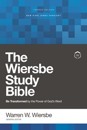 NKJV, Wiersbe Study Bible, Red Letter, Ebook : Be Transformed by the Power of God's Word cover image cdn
