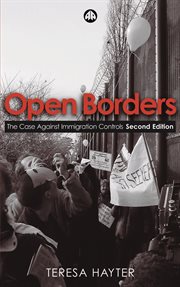Open borders : the case against immigration controls cover image cdn