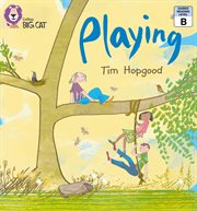 Playing : band 1b/pink (collins big cat) cover image cdn