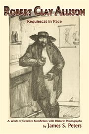 Robert Clay Allison : requiescat in pace cover image cdn