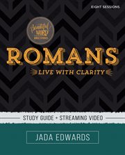 Romans study guide plus streaming video : live with clarity cover image cdn