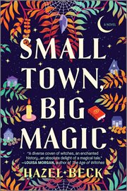 Small Town, Big Magic : A Witchy Rom-Com cover image cdn