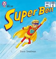 Super ben : band 02b/red b (collins big cat) cover image cdn