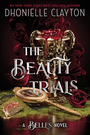 The beauty trials : a Belles novel cover image cdn