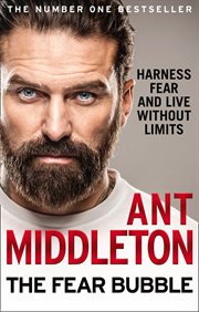 Fear bubble : harness fear and live without limits cover image cdn