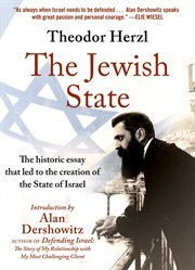The Jewish State : the Historic Essay That Led to the Creation of the State of Israel cover image cdn