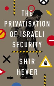 Privatisation of Israeli Security cover image cdn