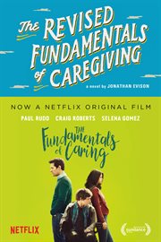 The revised fundamentals of caregiving : a novel cover image cdn