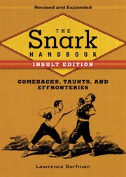 The snark handbook : a reference guide to verbal sparring cover image cdn