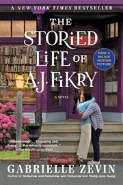 The storied life of A.J. Fikry : a novel cover image cdn