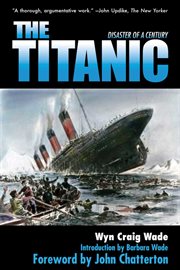 The Titanic : Disaster of the Century cover image cdn