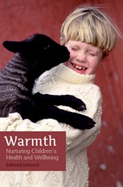 Warmth : nurturing children's health and wellbeing cover image cdn