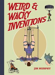 Weird & Wacky Inventions cover image cdn