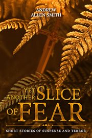 Yet another slice of fear cover image cdn