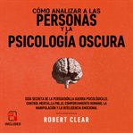 Cómo analizar a las personas y la psicología oscura cover image cdn