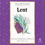 Lent : the season of repentance and renewal cover image cdn