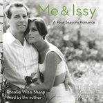 Me & Issy : a Four Seasons romance cover image cdn