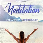 Meditation for anxiety and stress relief cover image cdn