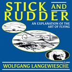 Stick and rudder, an explanation of the art of flying cover image cdn