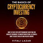 The basics of cryptocurrency investing cover image cdn