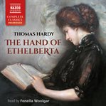 The hand of Ethelberta : a comedy in chapters cover image cdn