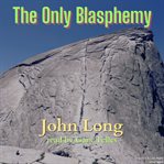 The only blasphemy cover image cdn