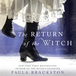The return of the witch : a novel cover image cdn