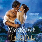 The Tattooed Duke : The Writing Girls Series, Book 3 cover image cdn