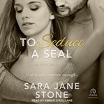 To seduce a SEAL cover image cdn