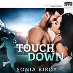 Touchdown : When the Guy Falls First Spicy Romance cover image cdn