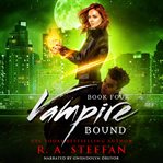 Vampire bound: book four : Book Four cover image cdn
