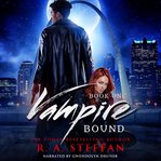 Vampire bound: book one : Book One cover image cdn