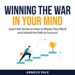 Winning the war in your mind cover image cdn