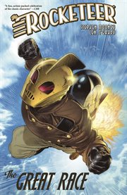 The rocketeer: the great race : The Great Race cover image cdn