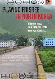 Playing frisbee in North Korea cover image cdn