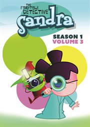 Sandra, the fairytale detective. Season 1, volume 1 cover image cdn