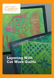 Layering with cut work quilts - season 1 : Introduction cover image cdn