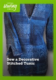 Sew a decorative stitched tunic - season 1 : Overview cover image cdn