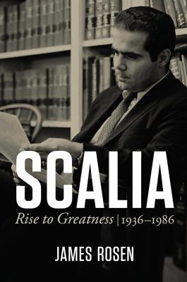 Scalia : rise to greatness, 1936 to 1986  cover image cdn