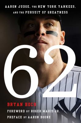 62 : Aaron Judge, the New York Yankees, and the pursuit of greatness  cover image cdn
