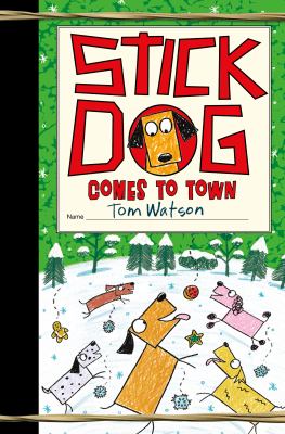 Stick Dog comes to town  cover image cdn