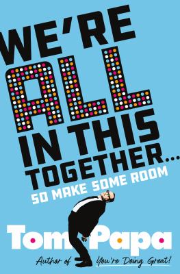 We're all in this together... : so make some room  cover image cdn