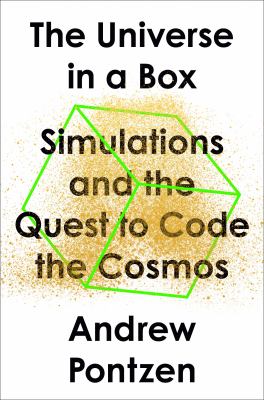 The universe in a box : simulations and the quest to code the cosmos  cover image cdn