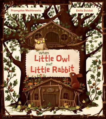When Little Owl met Little Rabbit  cover image cdn