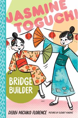 Jasmine Toguchi, bridge builder  cover image cdn