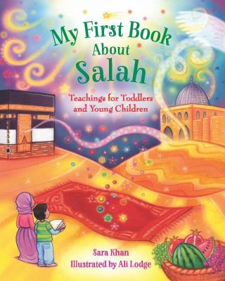 My first book about Salah : teachings for toddlers and young children  cover image cdn