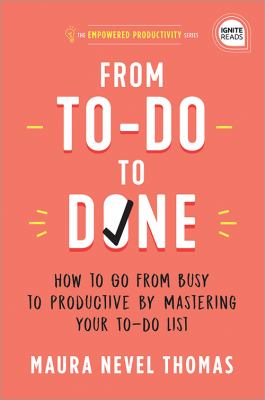 From to-do to done : how to go from busy to productive by mastering your to-do list  cover image cdn
