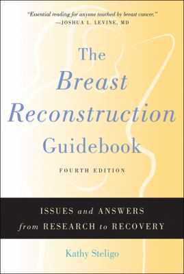 The breast reconstruction guidebook : issues and answers from research to recovery  cover image cdn