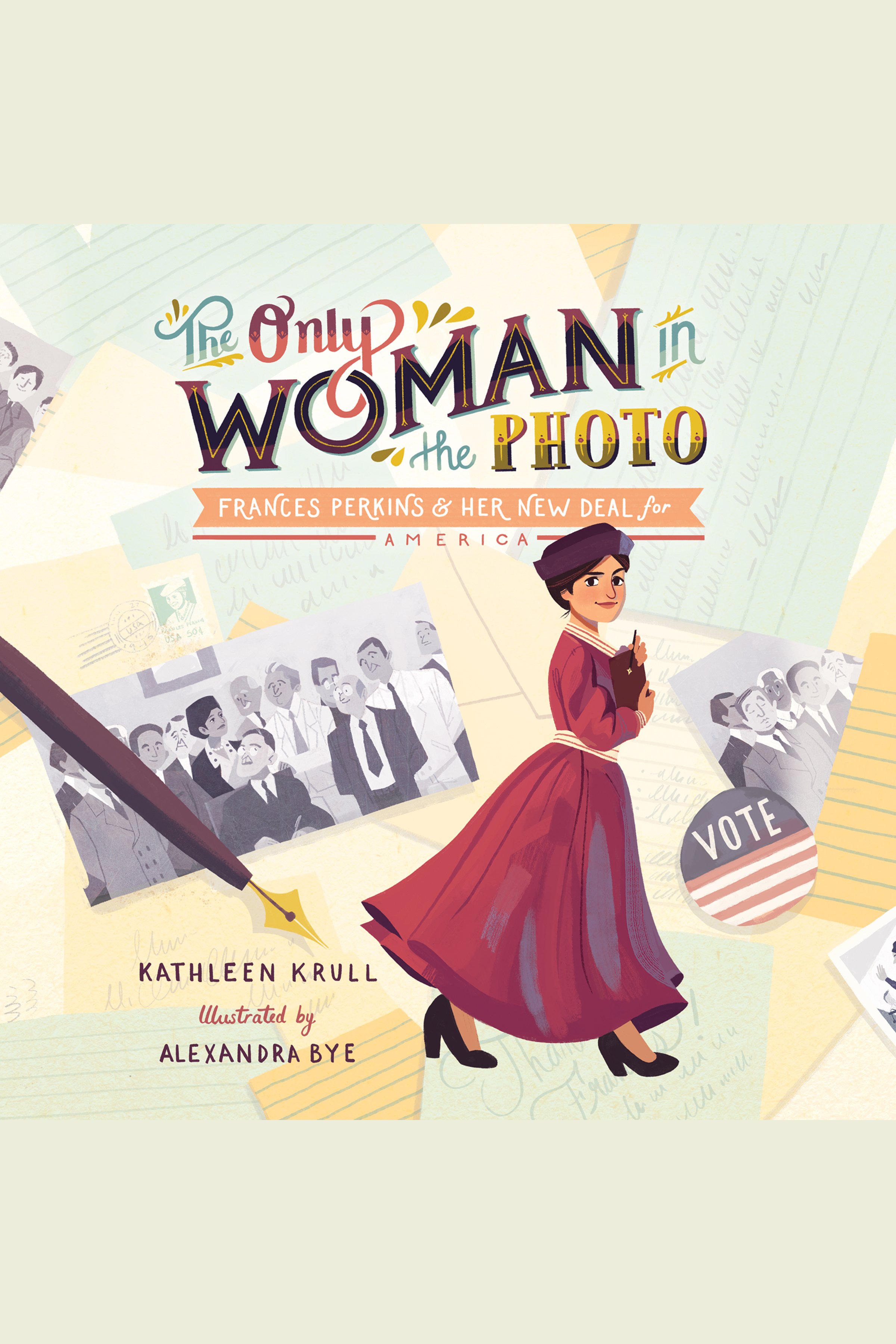 The Only Woman In the Photo Frances Perkins and her New Deal for America cover image cdn